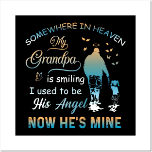 Somewhere In Heaven My Grandpa Is Smiling Memorial Grandpa Posters and Art